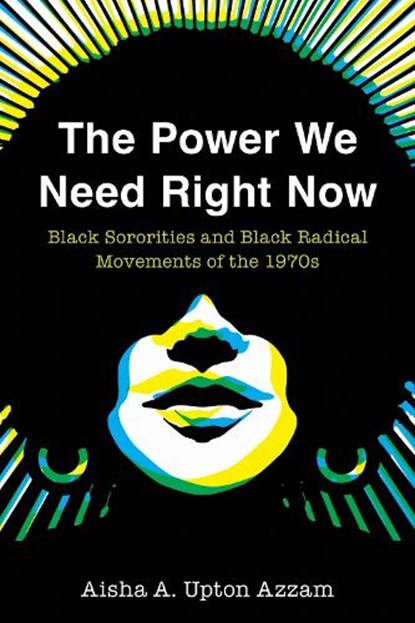 The Power We Need Right Now, Aisha A. Upton Azzam - Gebonden - 9781439925386