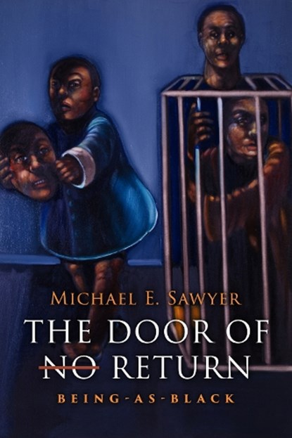The Door of No Return, Michael E. Sawyer - Gebonden - 9781439925560