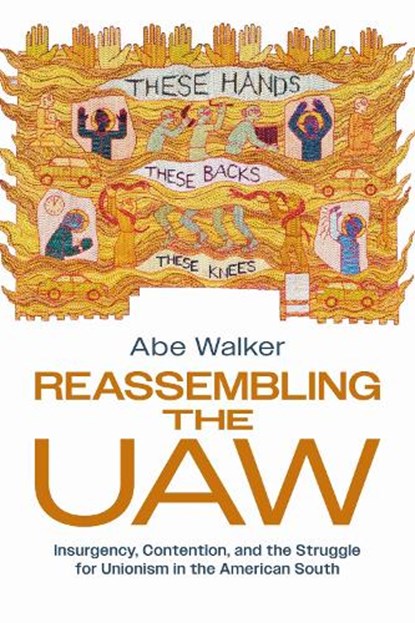 Reassembling the UAW, Abe Walker - Gebonden - 9781439926406