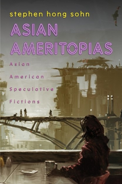Asian Ameritopias, Stephen Hong Sohn - Paperback - 9781439927526