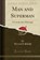 Man and Superman, SHAW,  Bernard - Paperback - 9781440065545