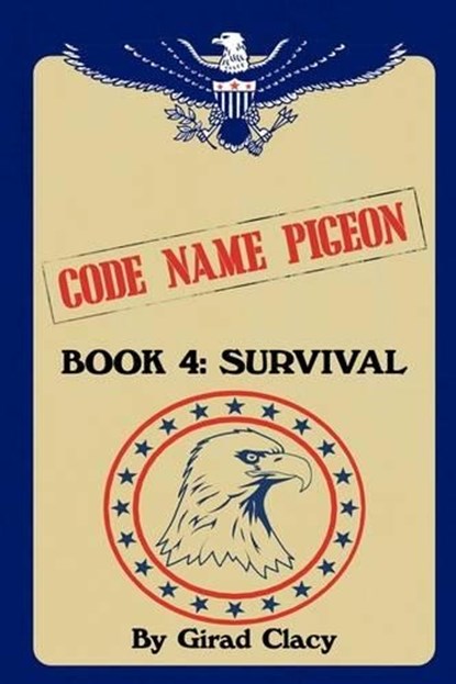 Code Name Pigeon, Girad Clacy - Paperback - 9781440130793