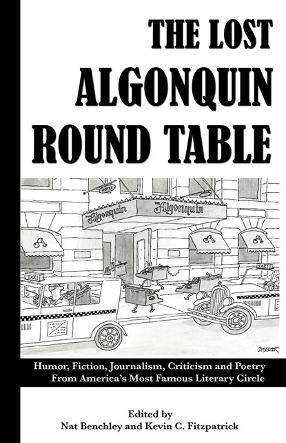 The Lost Algonquin Round Table, Nat Benchley ; Kevin C Fitzpatrick - Paperback - 9781440151514