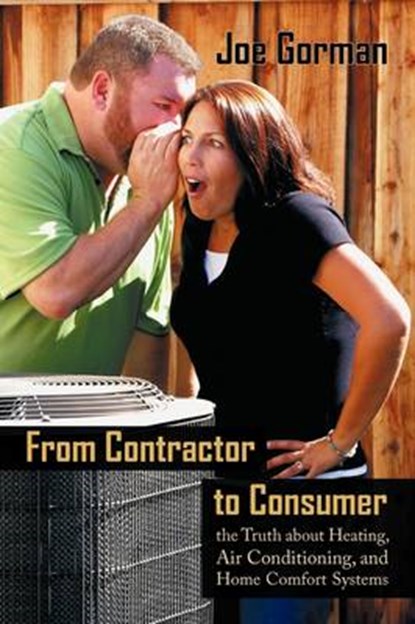 From Contractor to Consumer, GORMAN,  Joe - Paperback - 9781440178177