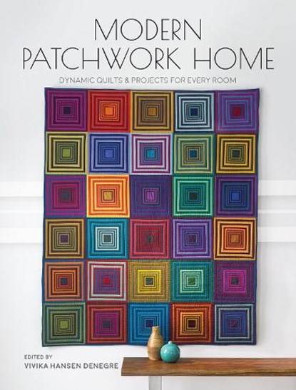 Modern Patchwork Home, Vivika DeNegre - Paperback - 9781440248856