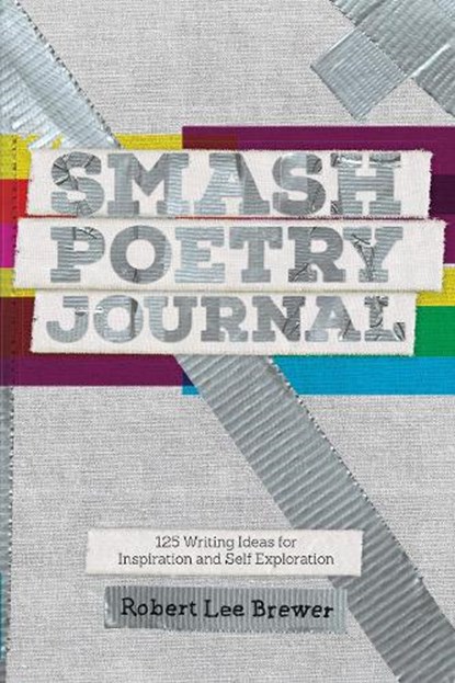 Smash Poetry Journal, Robert Lee Brewer - Paperback - 9781440300615