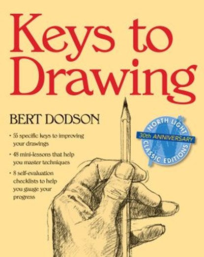 Keys to Drawing, Bert Dodson - Ebook - 9781440308673