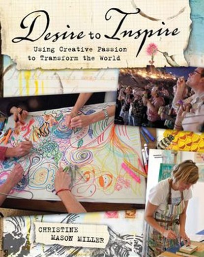 Desire to Inspire, Christine Mason Miller - Ebook - 9781440310751