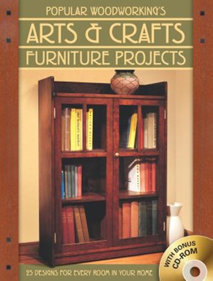Popular Woodworking's Arts & Crafts Furniture, Popular Woodworking - Ebook - 9781440319891