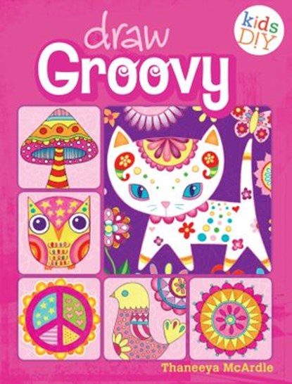 Draw Groovy, Thaneeya McArdle - Ebook - 9781440322389