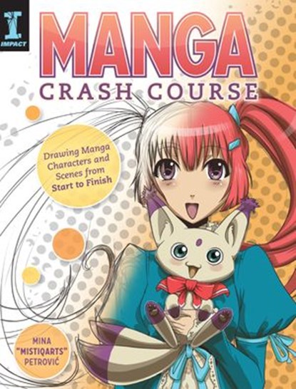 Manga Crash Course, Mina Petrovic - Ebook - 9781440338526