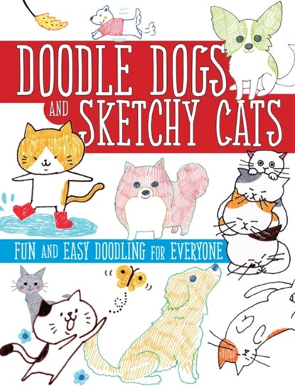 Doodle Dogs and Sketchy Cats, Boutique Sha - Paperback - 9781440346965