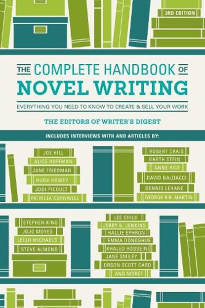 The Complete Handbook of Novel Writing 3rd Edition, Writer's Digest Editors - Paperback - 9781440348396