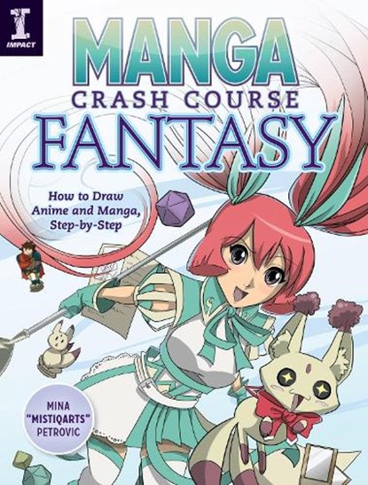 Manga Crash Course Fantasy, Mina Petrovic - Paperback - 9781440350047