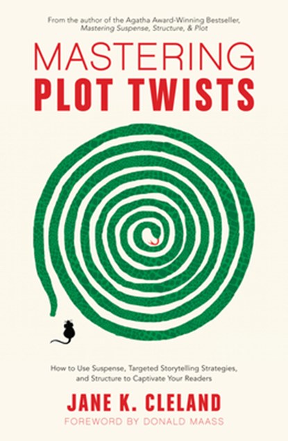 Mastering Plot Twists, Jane K. Cleland - Paperback - 9781440352331