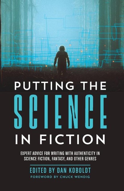 Putting the Science in Fiction, Dan Koboldt - Paperback - 9781440353383