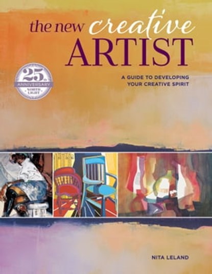 The New Creative Artist, Nita Leland - Ebook - 9781440353994