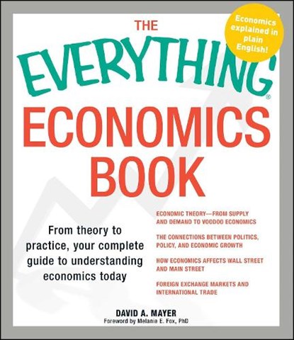 EVERYTHING ECONOMICS BK, David A. Mayer - Paperback - 9781440506024