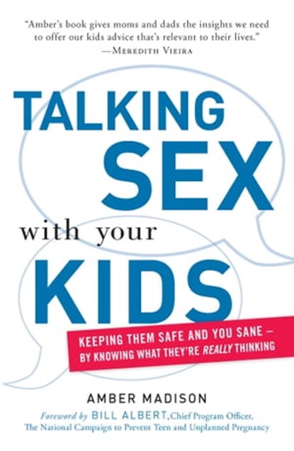 Talking Sex With Your Kids, Amber Madison ; Katharine O'Connell White - Ebook - 9781440506840