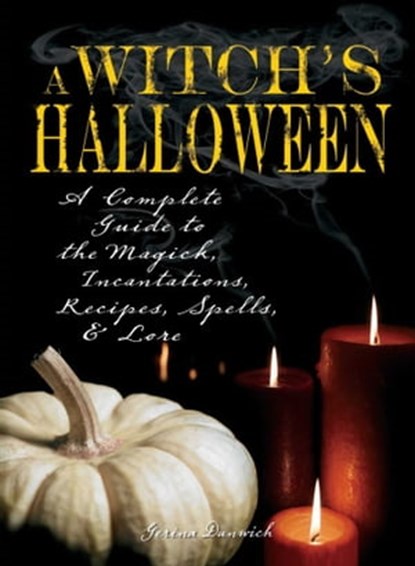 Witch's Halloween, Gerina Dunwich - Ebook - 9781440516641