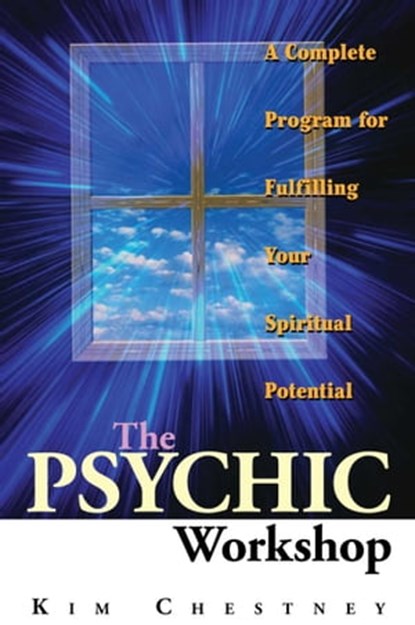 The Psychic Workshop, Kim Chestney ; Kim Chestney Martino - Ebook - 9781440519024