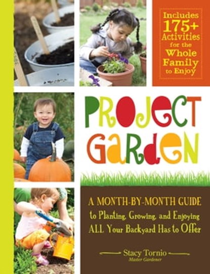 Project Garden, Stacy Tornio - Ebook - 9781440529641