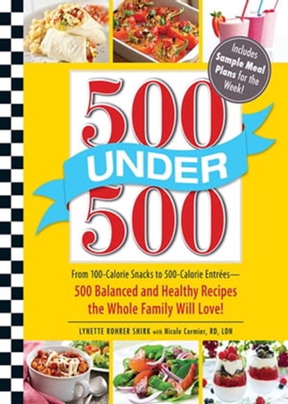 500 Under 500, Lynette Rohrer Shirk ; Nicole Cormier - Ebook - 9781440530159