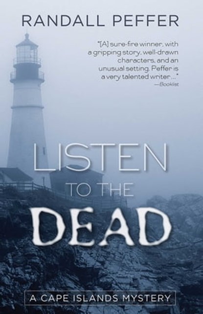Listen to the Dead, Randall Peffer - Ebook - 9781440530944