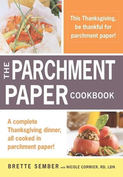 A Parchment Paper Thanksgiving, Brette Sember - Ebook - 9781440532030