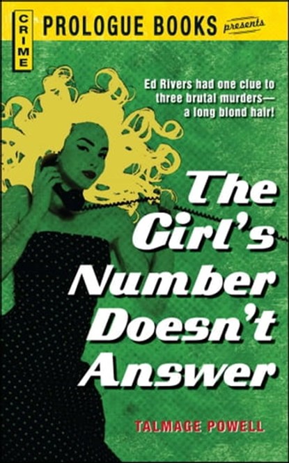 The Girl's Number Doesn't Answer, Talmage Powell - Ebook - 9781440536939