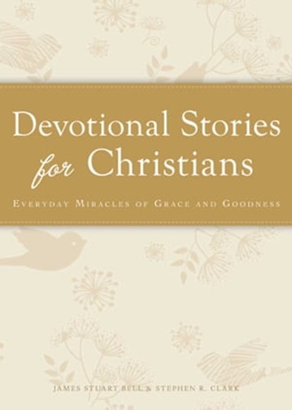 Devotional Stories for Christians, James Stuart - Ebook - 9781440538438