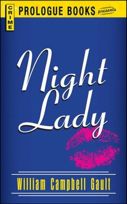 Night Lady, William Campbell Gault - Ebook - 9781440539152
