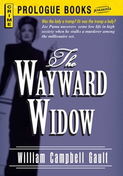 The Wayward Widow, William Campbell Gault - Ebook - 9781440539831
