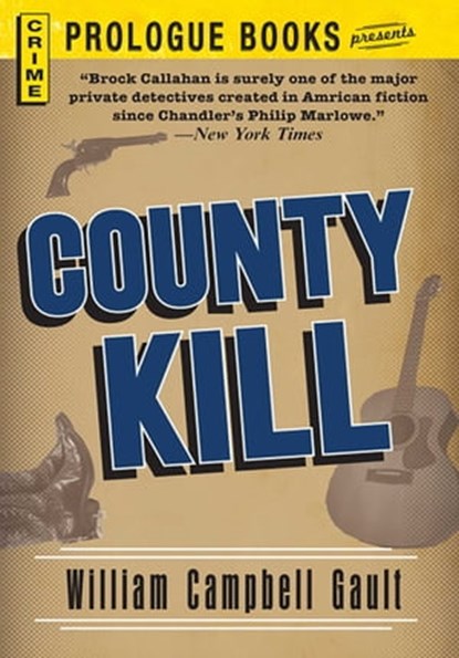 County Kill, William Campbell Gault - Ebook - 9781440539862