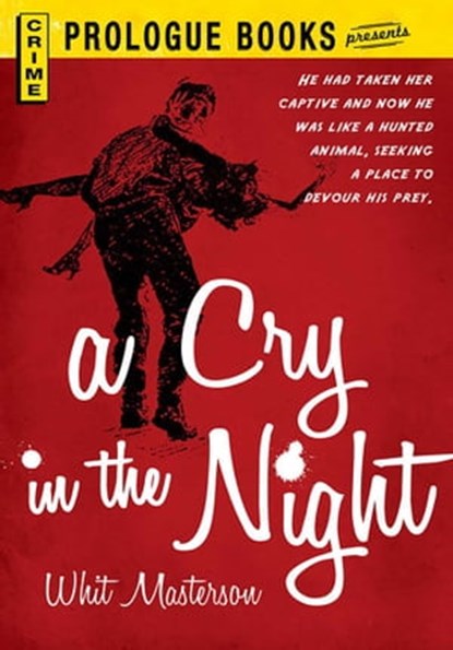 A Cry in the Night, Whit Masterson - Ebook - 9781440540608