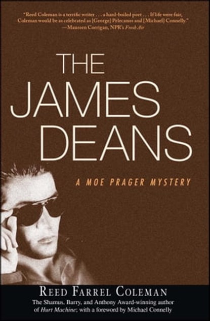 The James Deans, Reed Farrel Coleman - Ebook - 9781440541018