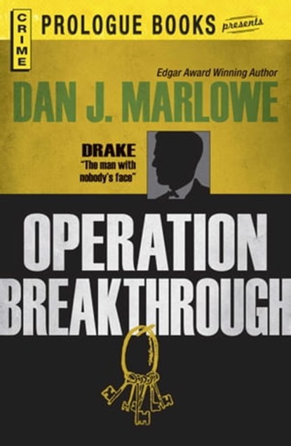 Operation Breakthrough, Dan J Marlowe - Ebook - 9781440542169