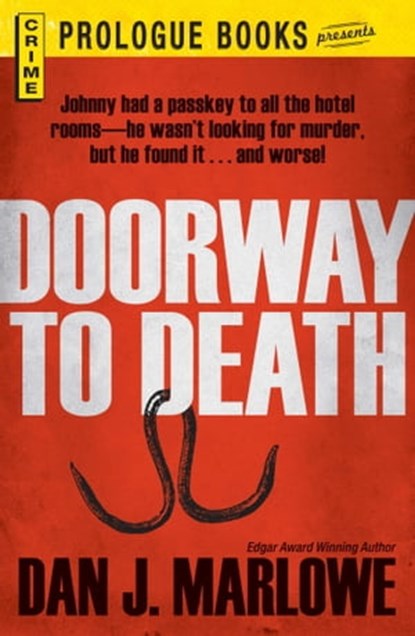 Doorway to Death, Dan J Marlowe - Ebook - 9781440542237