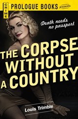The Corpse Without a Country - Louis Trimble - 9781440542282