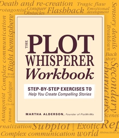 Plot Whisperer Workbook, niet bekend - Paperback - 9781440542749