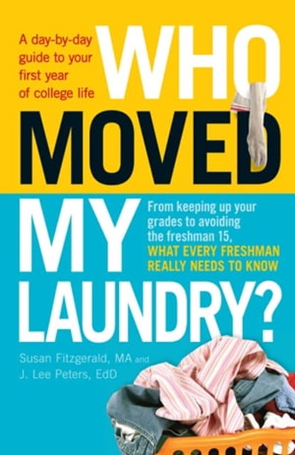 Who Moved My Laundry?, Susan Fitzgerald ; J. Lee Peters, PhD - Ebook - 9781440542893