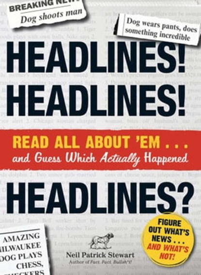 Headlines! Headlines! Headlines?, Neil Patrick Stewart - Ebook - 9781440543869