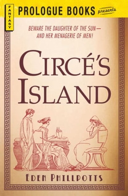Circe's Island, Eden Phillpotts - Ebook - 9781440544699