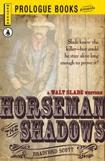 Horseman of the Shadows, Bradford Scott - Ebook - 9781440549113
