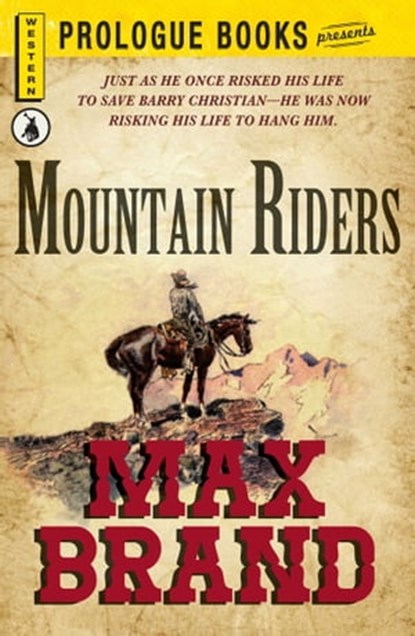 Mountain Riders, Max Brand - Ebook - 9781440549267