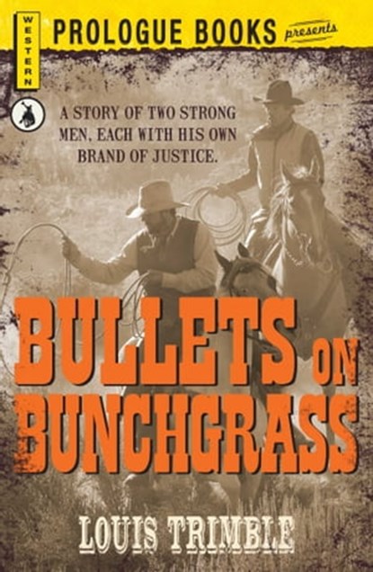 Bullets on Bunchgrass, Louis Trimble - Ebook - 9781440549717