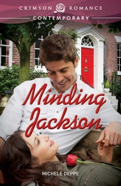 Minding Jackson, Michele Deppe - Ebook - 9781440550423