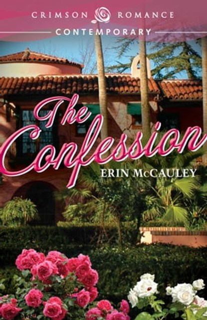 The Confession, Erin McCauley - Ebook - 9781440551871