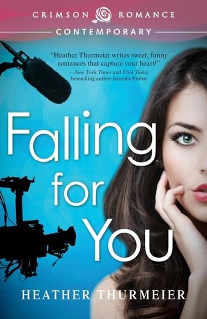 Falling for You, Heather Thurmeier - Overig - 9781440552045