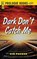 Dark Don't Catch Me, PACKER,  Vin - Paperback - 9781440558115